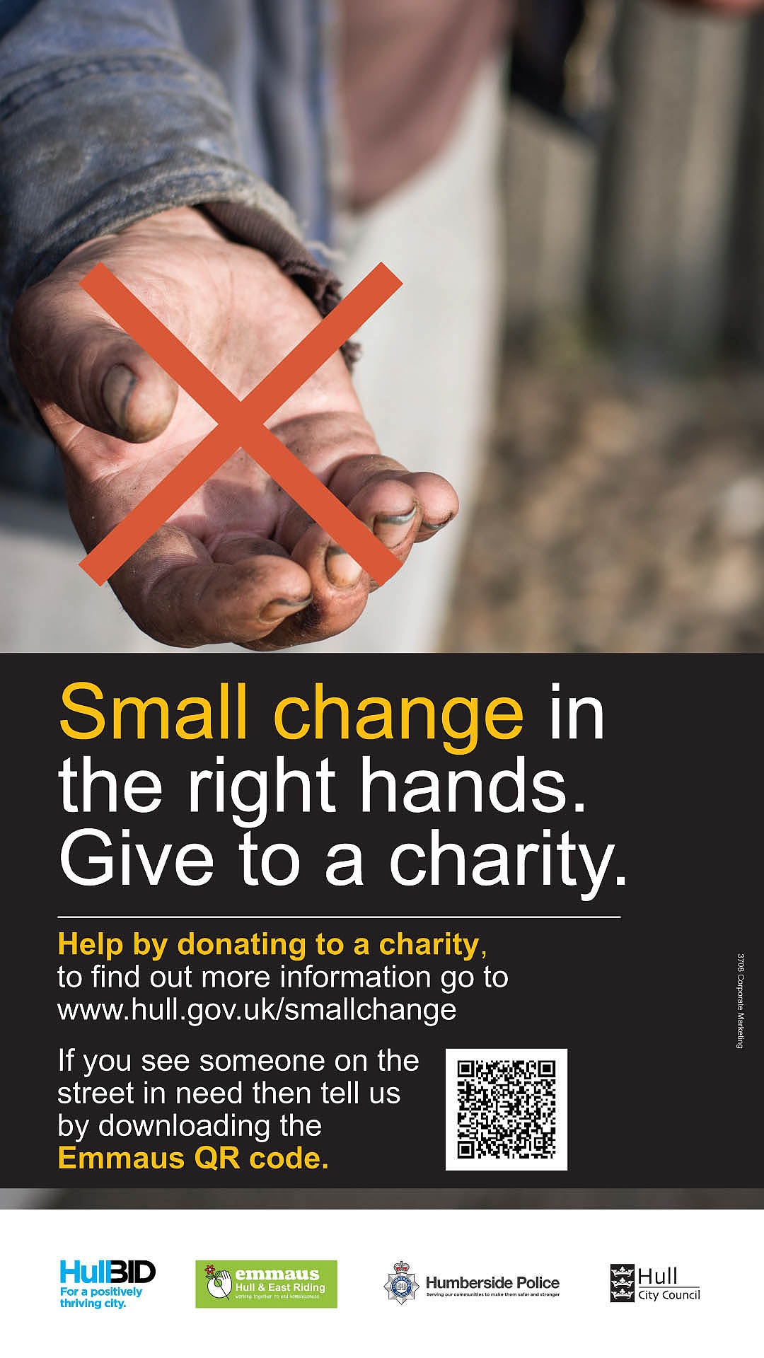 The Small Change In The Right Hands campaign, advises people to consider giving to registered charities instead of those who are begging.
